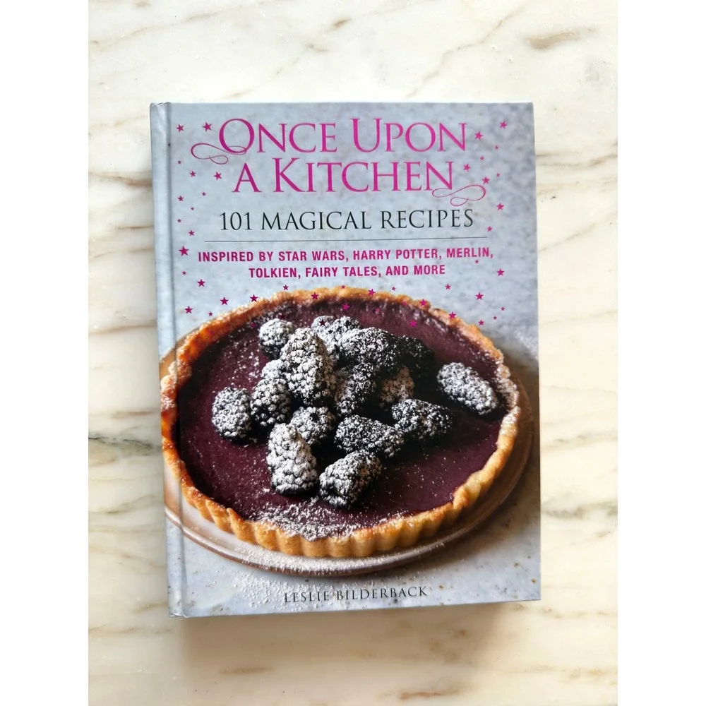 Once Upon a Kitchen 101 Magical Recipes Star Wars Harry Potter Cookbook
